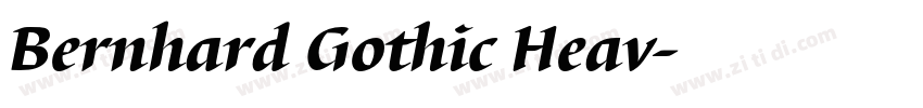 Bernhard Gothic Heav字体转换